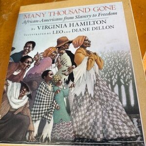 Many Thousand Gone by Virginia Hamilton - Illustrated Hardcover